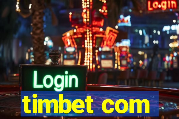 timbet com