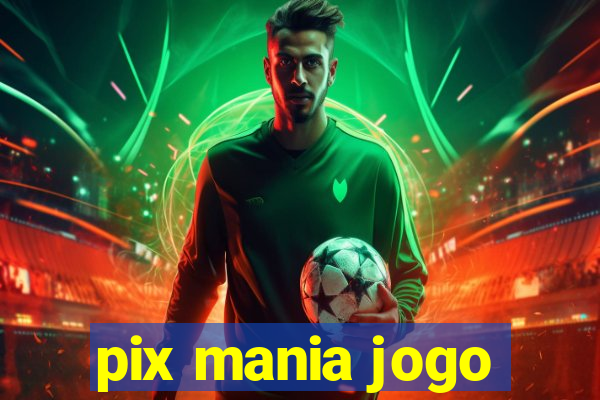 pix mania jogo