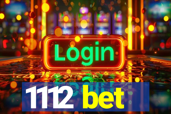 1112 bet