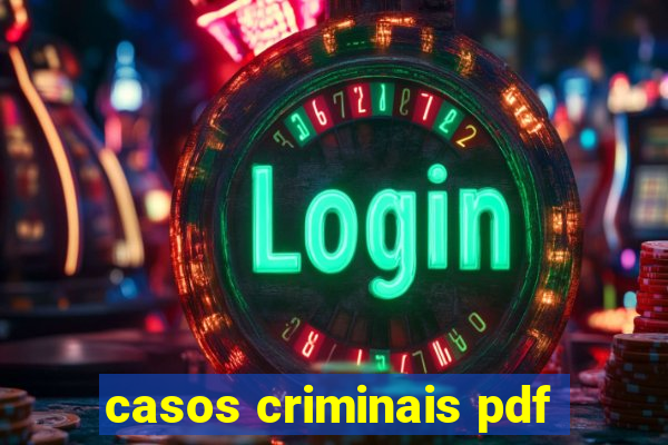 casos criminais pdf