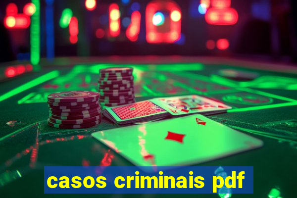 casos criminais pdf