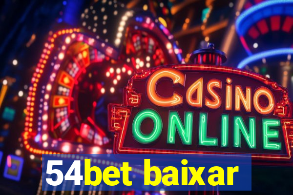 54bet baixar