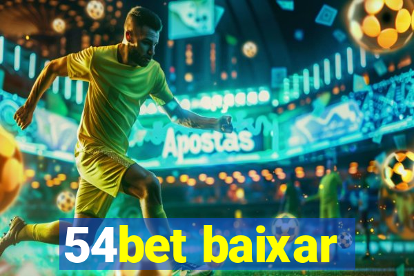 54bet baixar