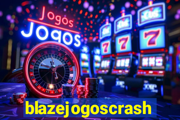 blazejogoscrash