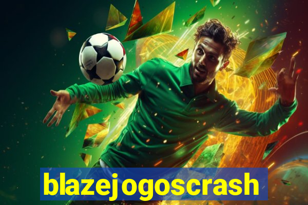 blazejogoscrash