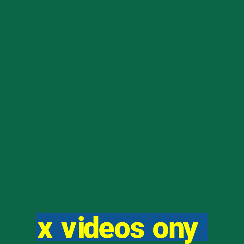 x videos ony