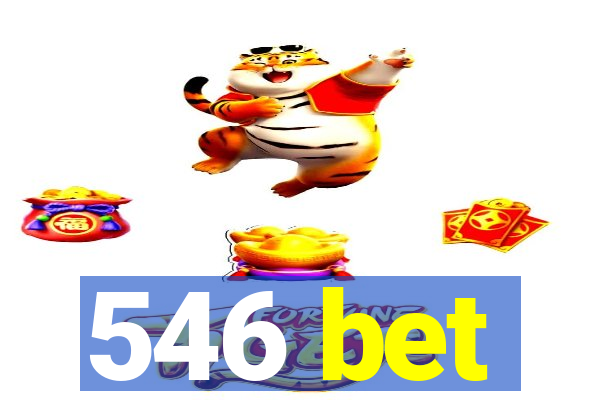 546 bet