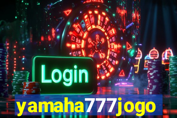 yamaha777jogo