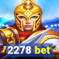 2278 bet