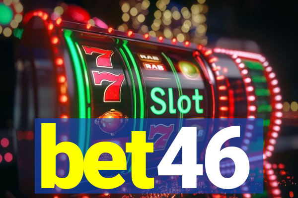 bet46