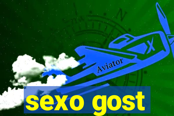 sexo gost