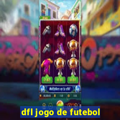 dfl jogo de futebol