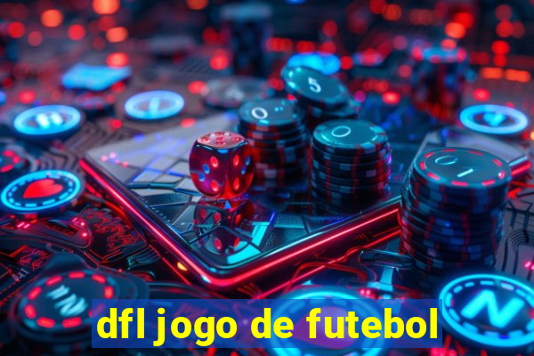 dfl jogo de futebol