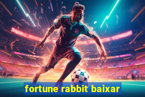 fortune rabbit baixar