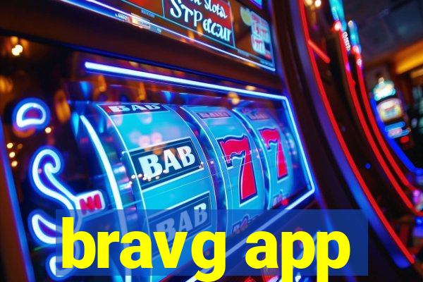 bravg app