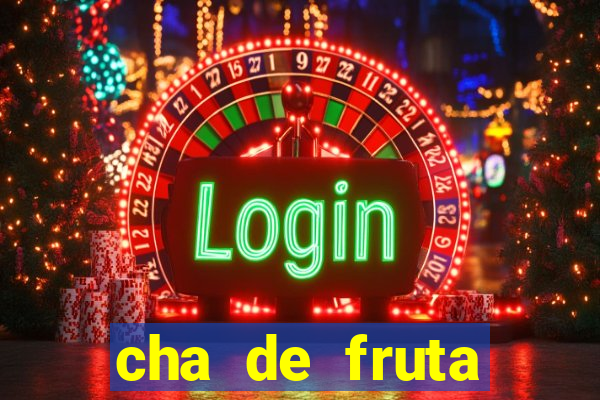 cha de fruta estrela stardew valley id 1.6