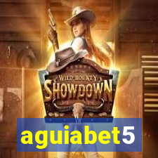 aguiabet5