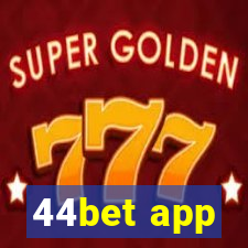 44bet app