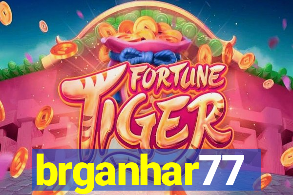 brganhar77