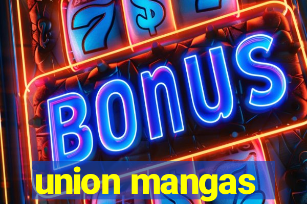 union mangas