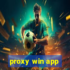 proxy win app