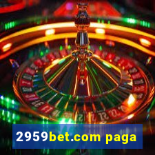 2959bet.com paga