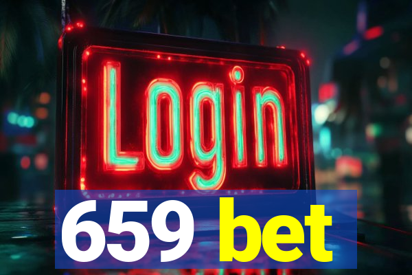 659 bet