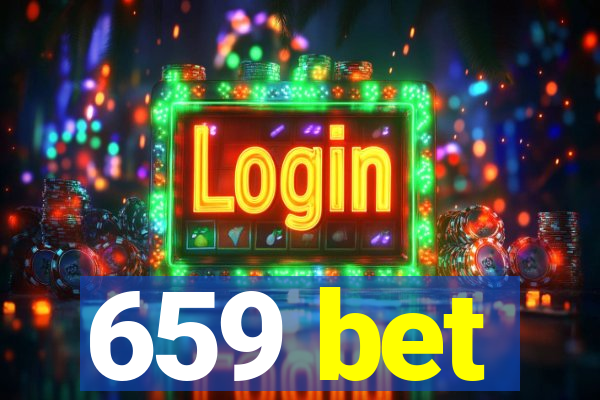 659 bet