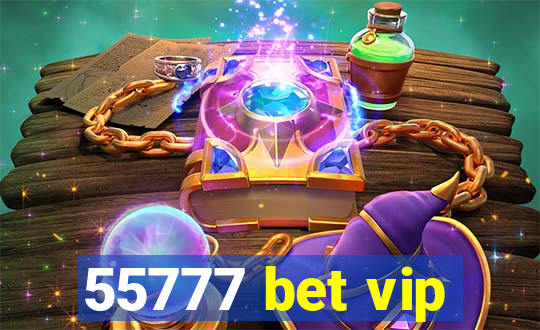 55777 bet vip