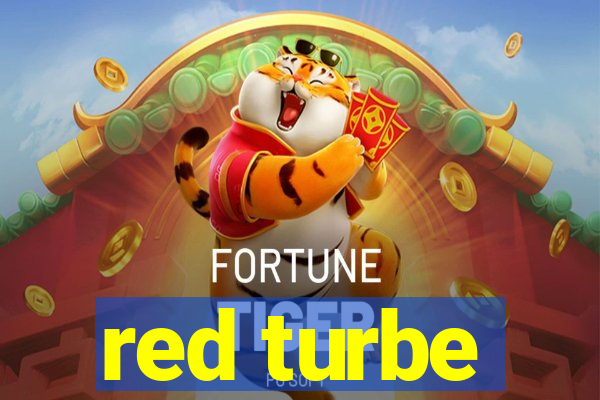 red turbe