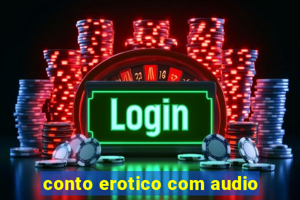 conto erotico com audio