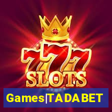 Games|TADABET