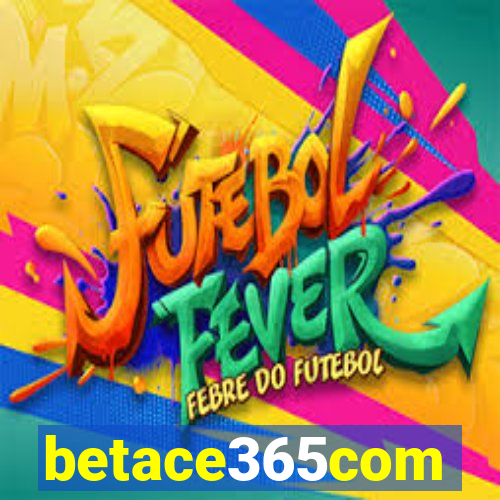 betace365com