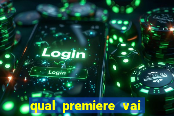 qual premiere vai passar o jogo do bahia