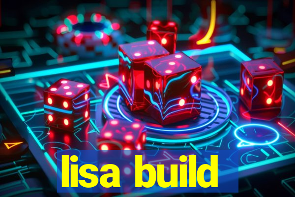 lisa build