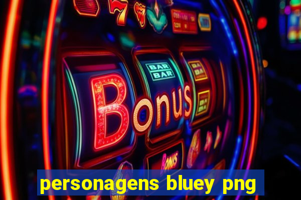 personagens bluey png