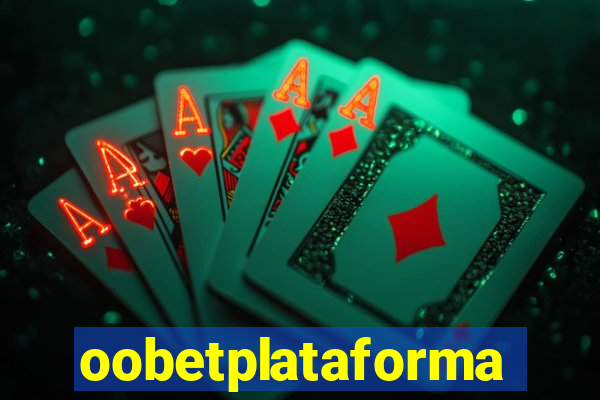 oobetplataforma