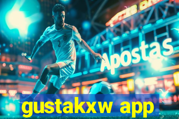 gustakxw app