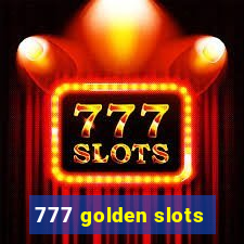 777 golden slots