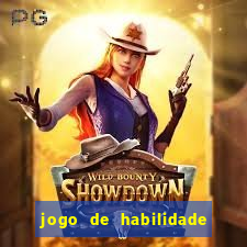 jogo de habilidade para ganhar dinheiro