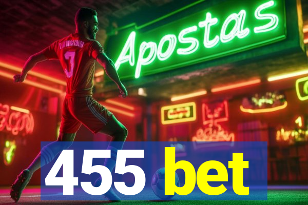 455 bet