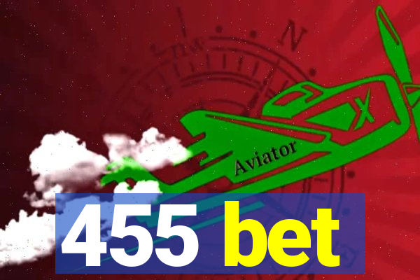 455 bet