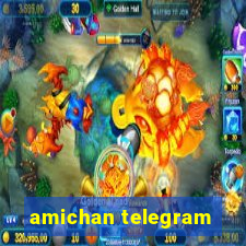 amichan telegram