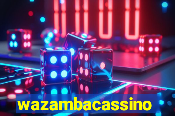 wazambacassino