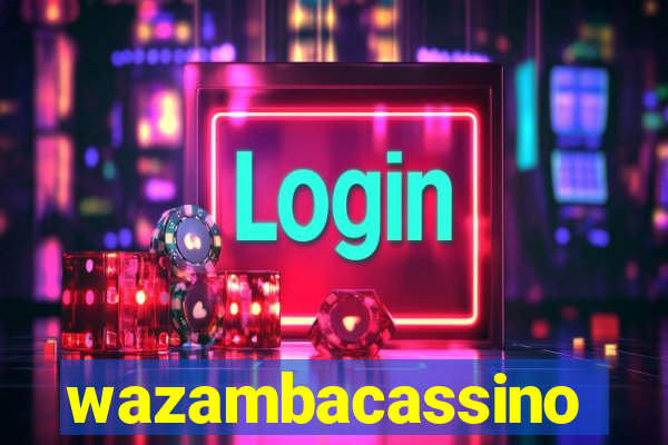 wazambacassino