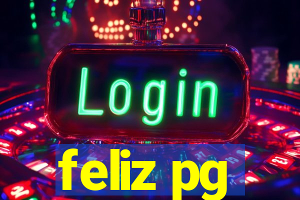 feliz pg