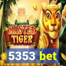 5353 bet