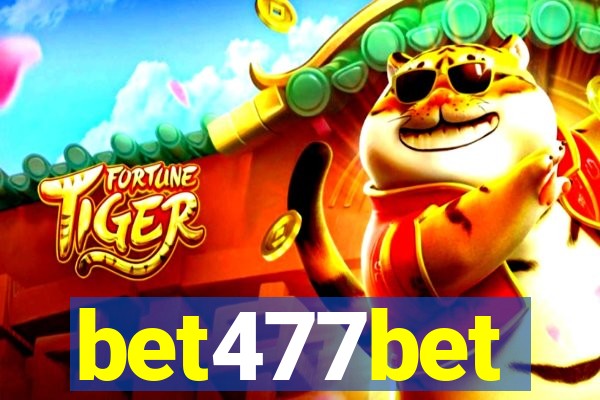 bet477bet