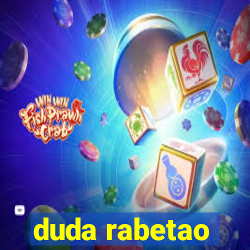 duda rabetao