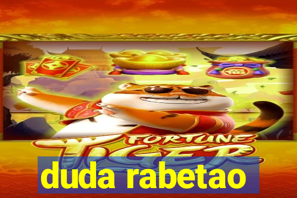 duda rabetao